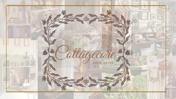 Cottagecore Aesthetic Room Decorating Guide & Ideas: Nostalgia for the countryside