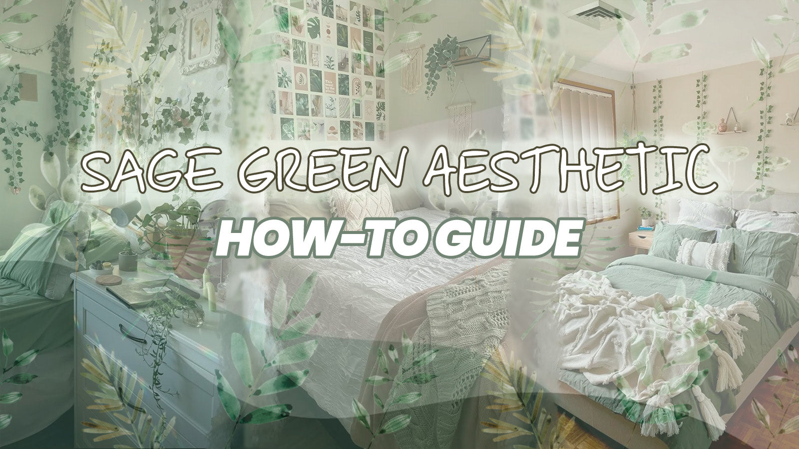 Tips and Tricks for Creating a Perfect Sage Green Aesthetic Room