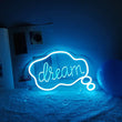 Your Dream Neon Sign